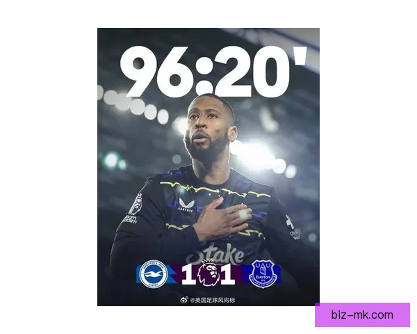 埃弗顿重磅签约贝托提升锋线实力备战新赛季