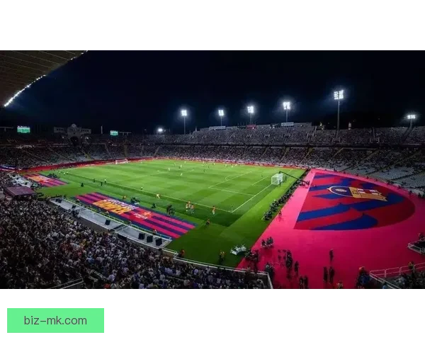聚焦巴萨诺坎普球场外部LED光影通道塑造夜间地标与球迷体验名片